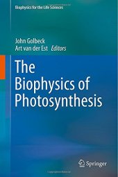 book The Biophysics of Photosynthesis