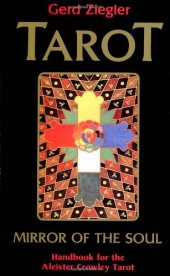 book Tarot: Mirror of the Soul: Handbook for the Aleister Crowley Tarot