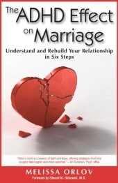 book The ADHD Effect on Marriage: Understand and Rebuild Your Relationship in Six Steps