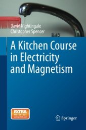 book A Kitchen Course in Electricity and Magnetism