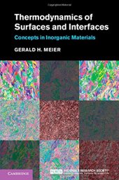 book Thermodynamics of Surfaces and Interfaces: Concepts in Inorganic Materials