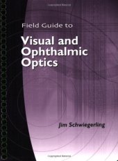 book Field Guide to Visual and Ophthalmic Optics