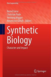 book Synthetic Biology: Character and Impact