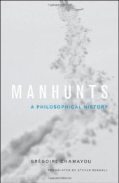 book Manhunts: A Philosophical History