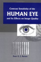 book Contrast Sensitivity of the Human Eye and Its Effects on Image Quality