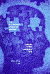 book The Psychology of Science and the Origins of the Scientific Mind 