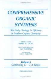 book Comprehensive Organic Synthesis: Combining C-C pi-Bonds