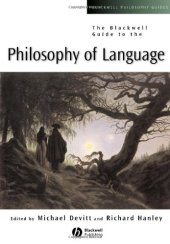 book The Blackwell Guide to the Philosophy of Language