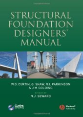 book Structural Foundation Designers Manual