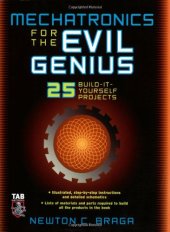 book Mechatronics for the Evil Genius