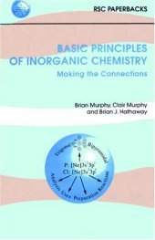 book Basic Principles of Inorganic Chemistry. Making the Connections