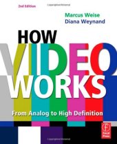 book How Video Works - From Analog to High Definition