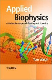 book Applied Biophysics - Molecular Approach for Physical Scientists