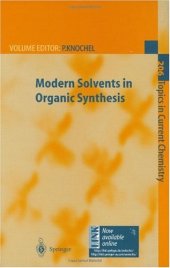 book Modern Solvents in Organic Synthesis