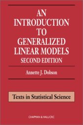 book An Introduction to Generalized Linear Models, Second Edition