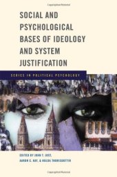 book Social and Psychological Bases of Ideology and System Justification