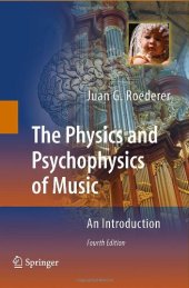 book The Physics and Psychophysics of Music: An Introduction