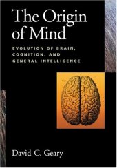 book Origin of Mind: Evolution of Brain, Cognition, and General Intelligence 