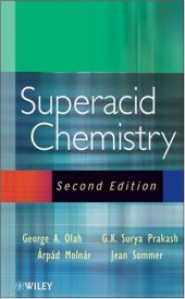 book Superacid Chemistry