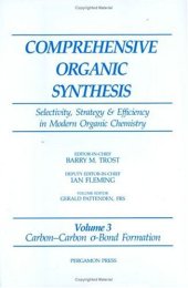 book Comprehensive Organic Synthesis: Carbon-Carbon sigma-Bond Formation