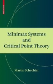 book Minimax Systems and Critical Point Theory