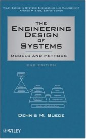 book The Engineering Design of Systems: Models and Methods 