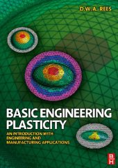 book Basic Engineering Plasticity - Introduction with Applications