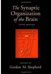 book The Synaptic Organization of the Brain