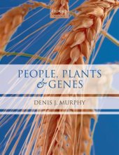 book People, Plants and Genes - The Story of Crops and Humanity