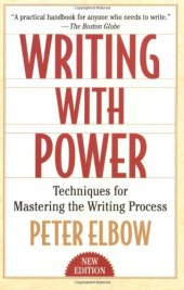 book Writing with Power - Techniques for Mastering the Writing Process