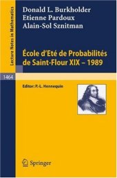 book Ecole d'Eté de Probabilités de Saint-Flour XIX — 1989