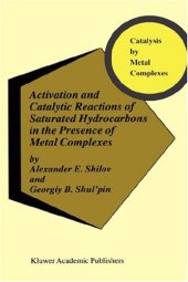 book Activation and Catalytic Reactions of Saturated Hydrocarbons in the Presence of Metal Complexes  Category should be: CHEMISTRY 