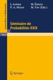 book Séminaire de Probabilités XXIX