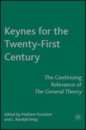 book Keynes for the Twenty-First Century: The Continuing Relevance of The General Theory