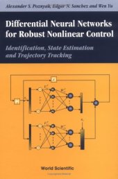 book DIFFERENTIAL NEURAL NETWORKS FOR ROBUST NONLINEAR CONTROL