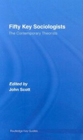 book Fifty Key Sociologists - The Contemporary Theorists