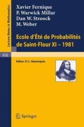 book Ecole d'Ete de Probabilites de Saint-Flour XI - 1981(s)