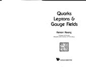 book Quarks, Leptons and Gauge Fields 