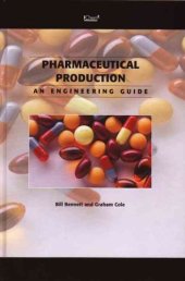 book Pharmaceutical Production - An Engineering Guide