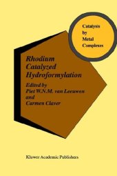 book Rhodium Catalyzed Hydroformylation