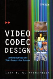 book Video COdec Design Developing Image And Video Compression Systems
