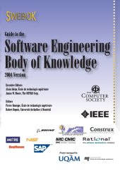 book Guide to the Software Engineering Body of Knowledge (SWEBOK(R)): 2004 Version