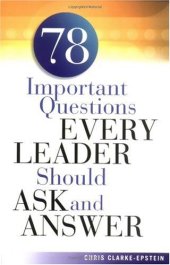 book 78 important questions every leader should ask and answer