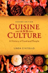 book Cuisine and Culture: A History of Food and People