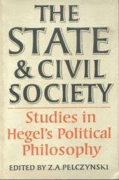 book The State and Civil Society: Studies in Hegel's Political Philosophy