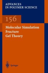 book Molecular Simulation Fracture Gel Theory