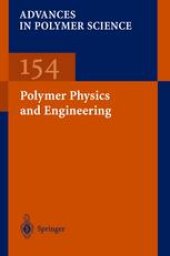 book Polymer Physics and Engineering