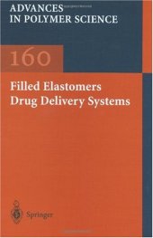 book Filled Elastomers Drug Delivery Systems