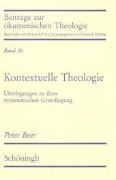 book Kontextuelle Theologie. Überlegungen zu ihrer systematischen Grundlegung