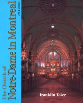 book The Church of Notre-Dame in Montreal: An Architectural History